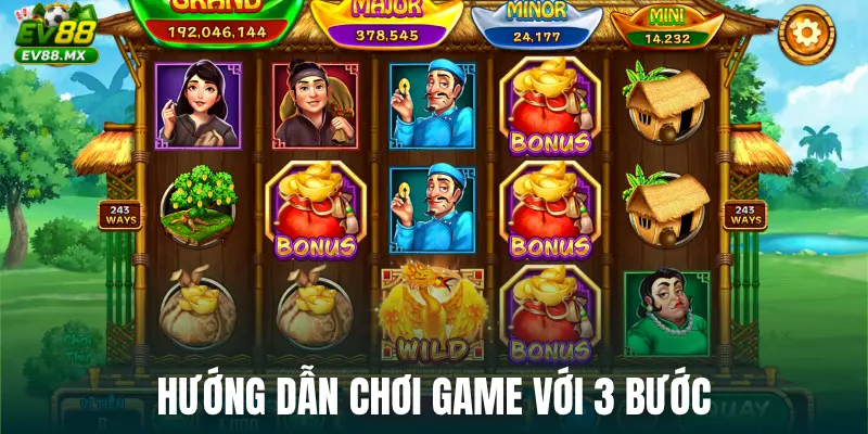 Hướng dẫn chơi game với 3 bước