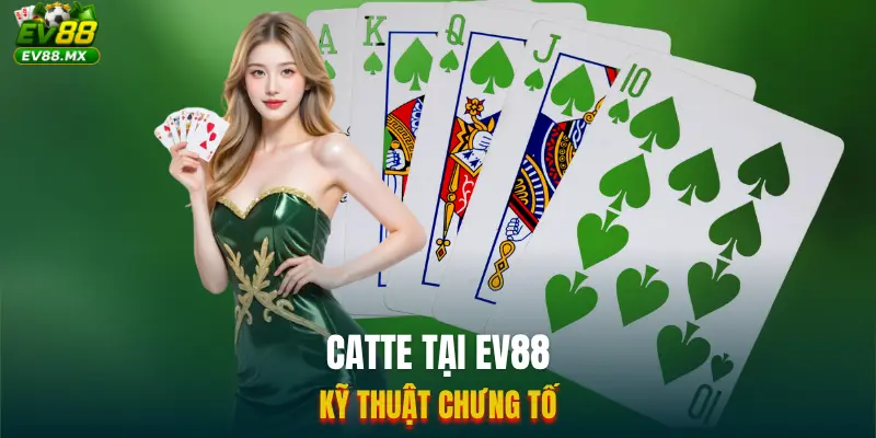 Catte tại EV88